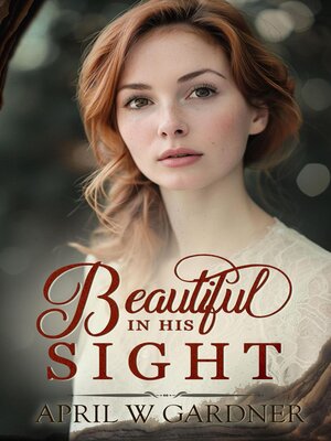 cover image of Beautiful in His Sight